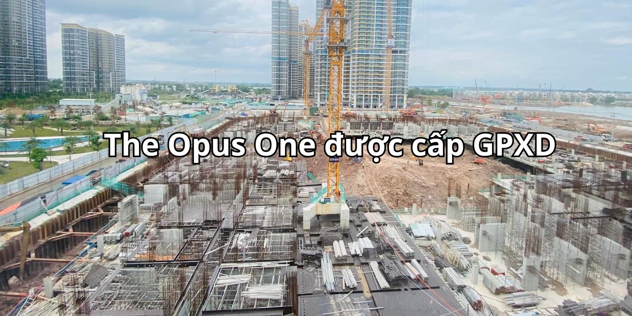 Dự án The Opus One được cấp giấy phép xây dựng bởi Sở Xây Dựng TPHCM