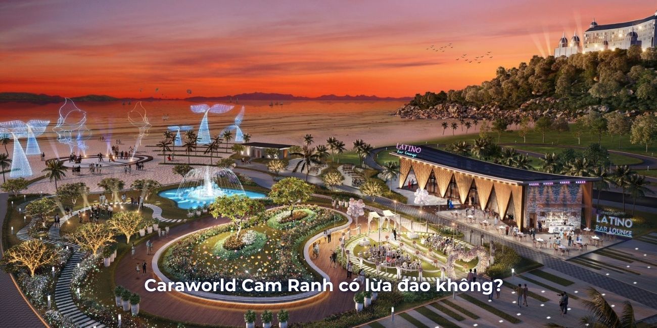 Tin đồn về dự án Caraworld Cam Ranh lừa đảo