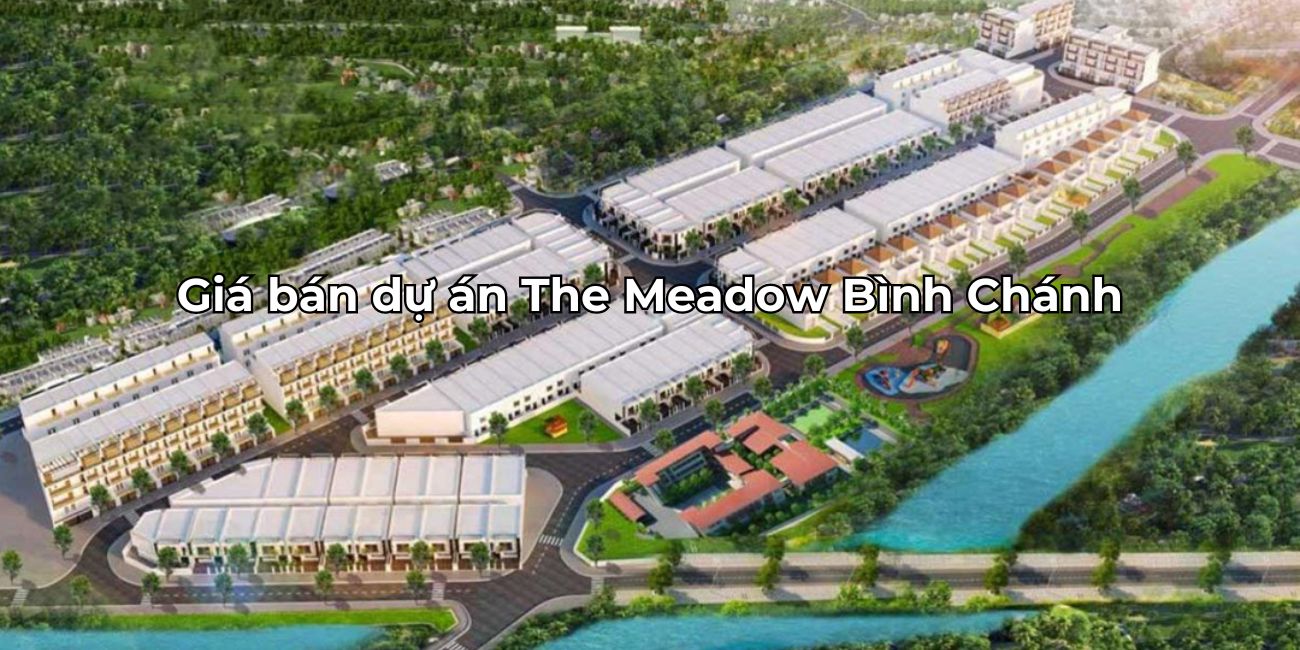 Chi tiết giá bán The Meadow