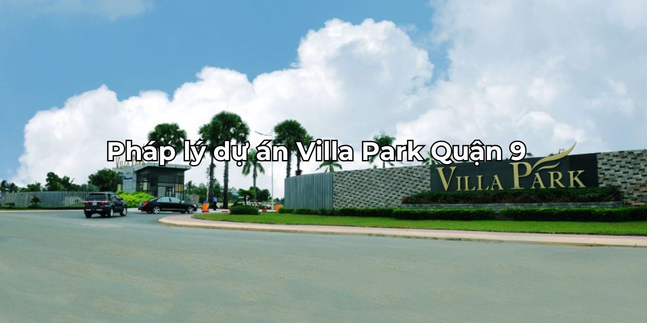 Pháp lý Villa Park minh bạch an tâm sở hữu